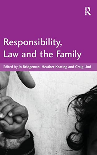 Beispielbild fr Responsibility, Law and the Family zum Verkauf von Phatpocket Limited