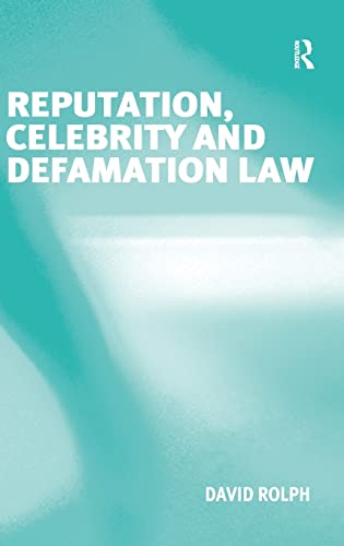 Stock image for Reputation, Celebrity and Defamation Law for sale by Revaluation Books