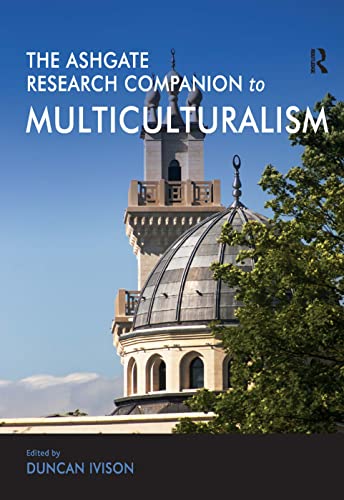Stock image for The Ashgate Research Companion to Multiculturalism for sale by suffolkbooks