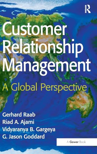 Beispielbild fr Customer Relationship Management : A Global Perspective zum Verkauf von Better World Books