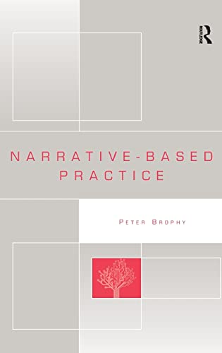 Narrative-based Practice (9780754671596) by Brophy, Peter