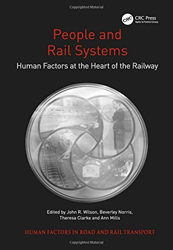 9780754671848: People and Rail Systems: Human Factors at the Heart of the Railway