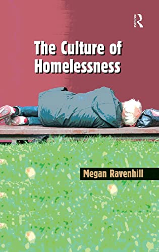 Stock image for The Culture of Homelessness for sale by Chiron Media