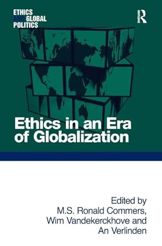 Stock image for Ethics in an Era of Globalization (Ethics and Global Politics) for sale by Open Books