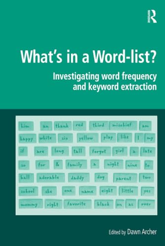 Beispielbild fr What's in a Word-list?: Investigating Word Frequency and Keyword Extraction (Digital Research in the Arts and Humanities) zum Verkauf von Chiron Media