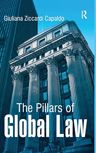 Imagen de archivo de The Pillars of Global Law a la venta por suffolkbooks