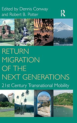 Stock image for Return Migration of the Next Generations: 21st Century Transnational Mobility for sale by Chiron Media