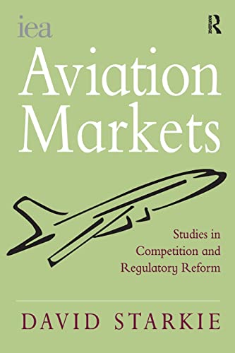 Beispielbild fr Aviation Markets: Studies in Competition and Regulatory Reform zum Verkauf von WorldofBooks