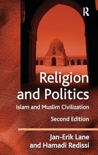 Beispielbild fr Religion and Politics: Islam and Muslim Civilization zum Verkauf von Chiron Media