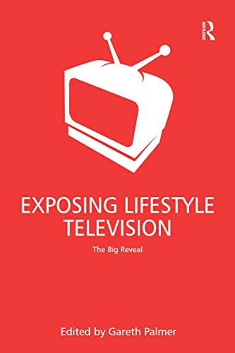 Imagen de archivo de Exposing Lifestyle Television: The Big Reveal a la venta por Chiron Media