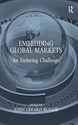 Imagen de archivo de Embedding Global Markets: An Enduring Challenge a la venta por HPB-Red