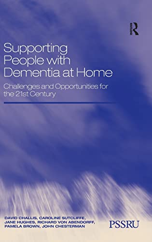 Beispielbild fr Supporting People with Dementia at Home : Challenges and Opportunities for the 21st Century zum Verkauf von Better World Books