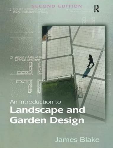 Imagen de archivo de An Introduction to Landscape and Garden Design a la venta por suffolkbooks