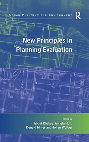 Stock image for New Principles in Planning Evaluation (Urban Planning and Environment) for sale by Saturday Books