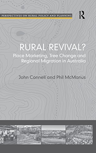 Stock image for Rural Revival?: Place Marketing, Tree Change and Regional Migration in Australia (Perspectives on Rural Policy and Planning) for sale by suffolkbooks