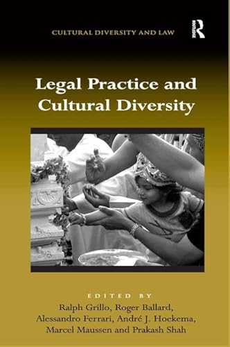 9780754675471: Legal Practice and Cultural Diversity (Cultural Diversity and Law)