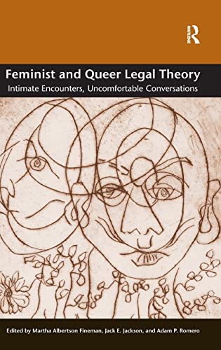 Stock image for Feminist and Queer Legal Theory: Intimate Encounters, Uncomfortable Conversations for sale by THE SAINT BOOKSTORE