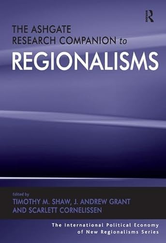 Stock image for The Ashgate Research Companion to Regionalisms for sale by Revaluation Books