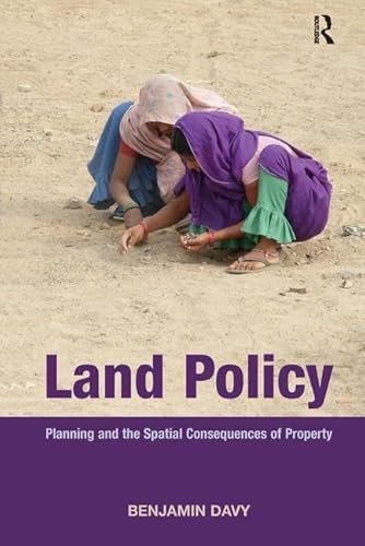 Beispielbild fr Land Policy: Planning and the Spatial Consequences of Property zum Verkauf von medimops