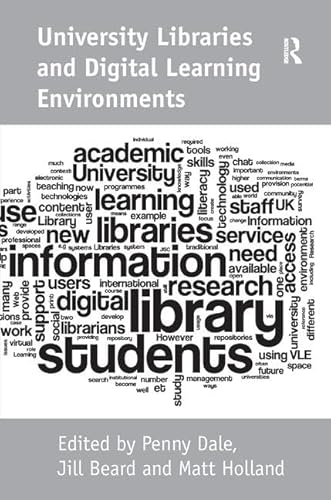 Beispielbild fr University Libraries and Digital Learning Environments zum Verkauf von Revaluation Books