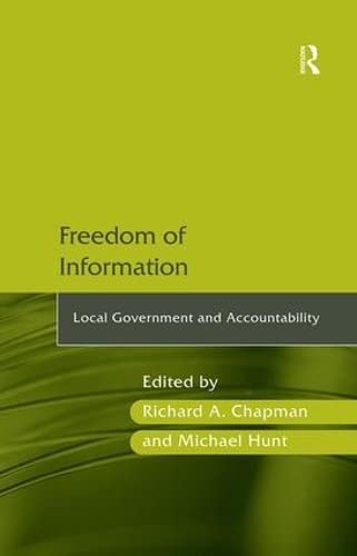 Beispielbild fr Freedom of Information: Local Government and Accountability zum Verkauf von Revaluation Books