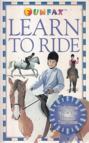Stock image for Learn to Ride (Funfax S.) for sale by WorldofBooks