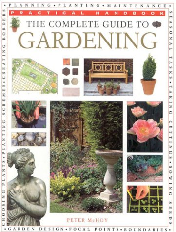 Stock image for The Complete Guide to Gardening for sale by Abacus Bookshop