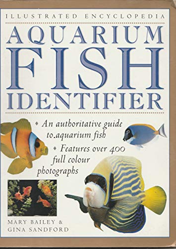 Stock image for Aquarium Fish Identifier (Illustrated Encyclopedia) for sale by Half Price Books Inc.