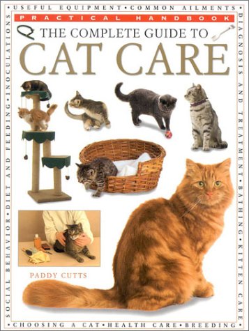 Beispielbild fr The Complete Guide to Cat Care (Practical Handbook) zum Verkauf von Wonder Book