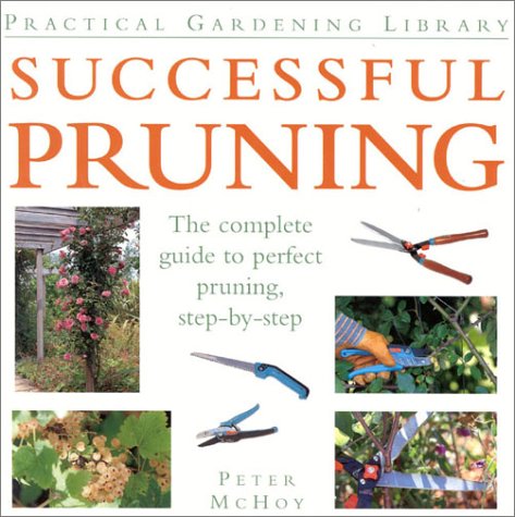 Beispielbild fr Successful Pruning zum Verkauf von Better World Books
