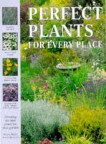 Imagen de archivo de Perfect Plants for Every Place (The garden library) a la venta por AwesomeBooks