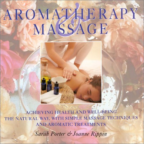 Beispielbild fr Aromatherapy and Massage zum Verkauf von WorldofBooks