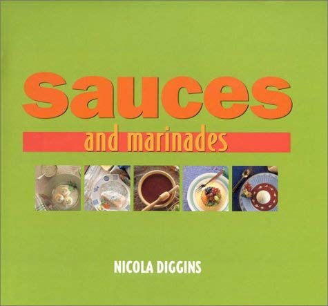 Imagen de archivo de Sauces and Marinades a la venta por Better World Books