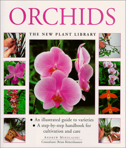 9780754801252: Orchids (New Plant Library)