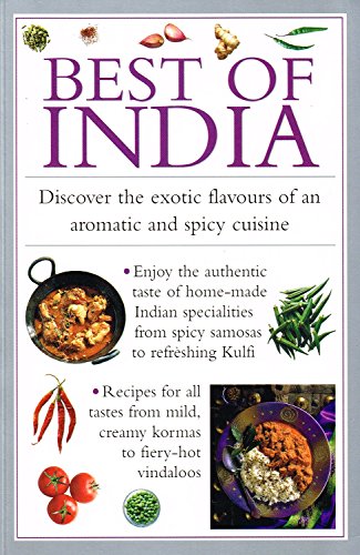 Beispielbild fr Best of India: Discover the Exotic Tastes of an Aromatic and Spicy Cuisine (Cook's Essentials) zum Verkauf von WorldofBooks
