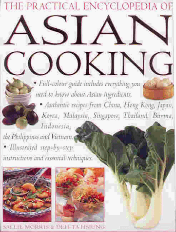 Beispielbild fr The Practical Encyclopedia of Asian Cooking zum Verkauf von Cultural Connection