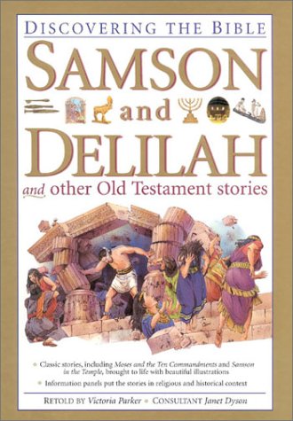 Imagen de archivo de Samson and Delilah and other Old Testament stories. a la venta por Apeiron Book Service