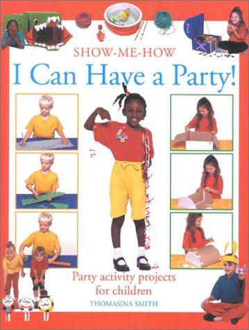 Stock image for I Can have a Party for sale by Apeiron Book Service