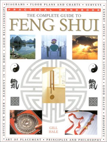 The Complete Guide to Feng Shui