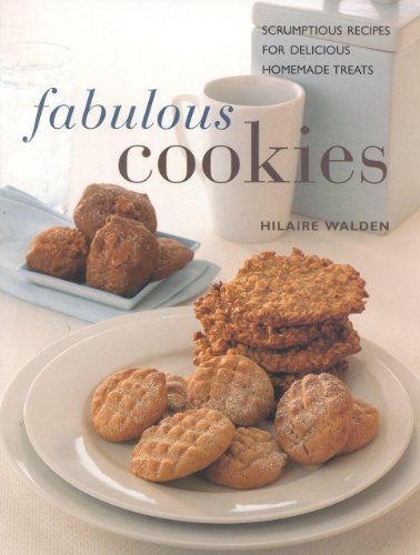 Fabulous Cookies: Classic Recipes for Delicious Home Baking (Contemporary Kitchen) (9780754803089) by Walden, Hilaire