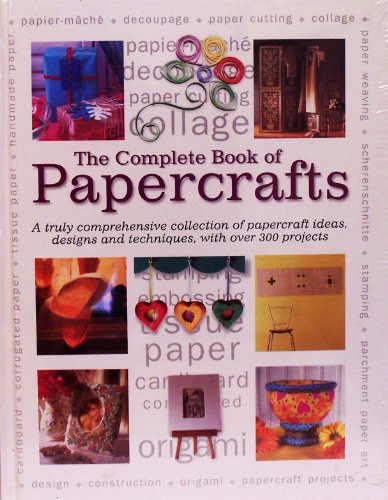 Beispielbild fr The Complete Book of Papercrafts zum Verkauf von Better World Books: West