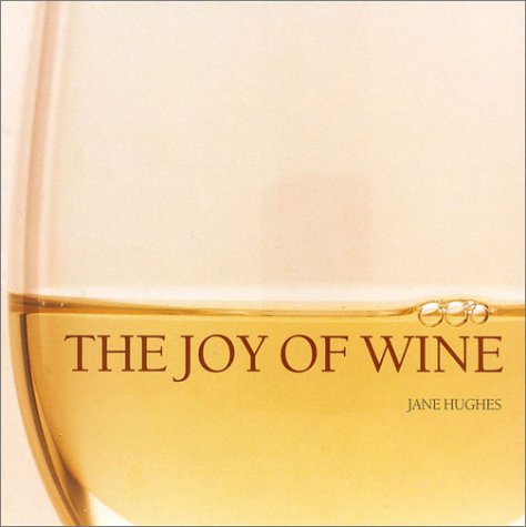 9780754803454: Joy of Wine