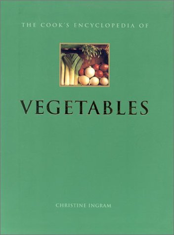 Beispielbild fr The Cook's Encyclopedia of Vegetables (Cook's Encyclopedias) zum Verkauf von Orion Tech