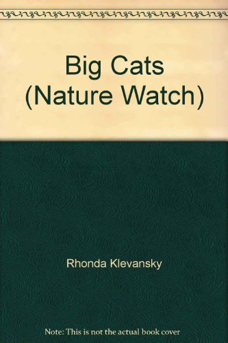 Imagen de archivo de Big Cats (Nature Watch) a la venta por HPB-Emerald