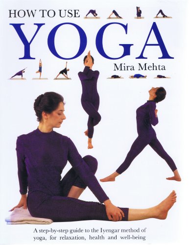 Beispielbild fr How to Use Yoga: A Step by Step Guide zum Verkauf von ThriftBooks-Dallas