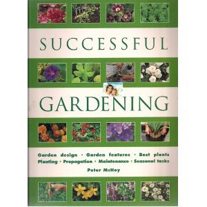 Stock image for Successful Gardening for sale by Lavender Path Antiques & Books