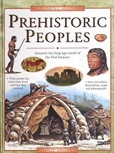 Beispielbild fr Prehistoric Peoples: Discover the Long-Ago World of the First Humans zum Verkauf von ThriftBooks-Dallas