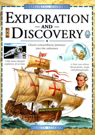 Beispielbild fr Exploration and Discovery : Charts Extraordinary Journeys into the Unknown zum Verkauf von Better World Books