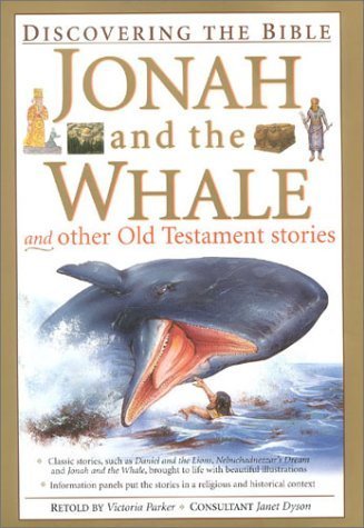 9780754804567: Jonah and the Whale and Other Old Testament Stories (Discovering The Bible)