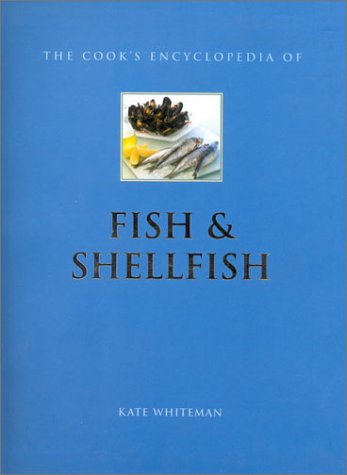 Stock image for The Cook's Encyclopedia of Fish: The Definitive Guide to the Fish and Shellfish of the World (Mini-matt S.) for sale by WorldofBooks